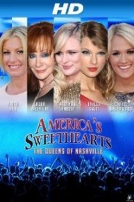 America's Sweet Hearts: Queens of Nashville