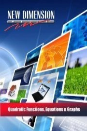 Quadratic Functions, Equations & Graphs