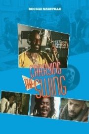 Carrying The Swing poster