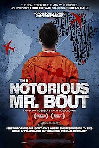 The Notorious Mr. Bout