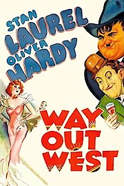 Laurel & Hardy: Way Out West