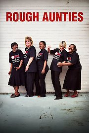 Rough Aunties poster