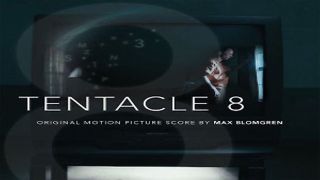 Watch Tentacle 8 Online