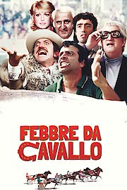 Febbre da cavallo poster