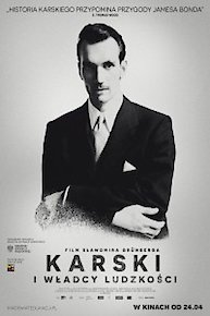 Karski & the Lords of Humanity