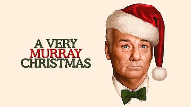Watch A Very Murray Christmas Online