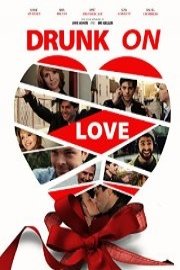 Drunk on Love