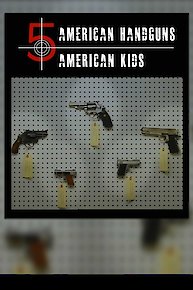 5 American Handguns--5 American Kids