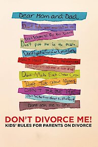 Don't Divorce Me! Kids' Rules/Divorce