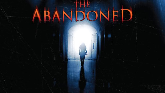 Watch The Abandoned Online