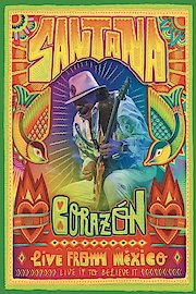 Santana - Corazon, Live from Mexico: Live It to Believe It