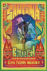 Santana - Corazon, Live from Mexico: Live It to Believe It