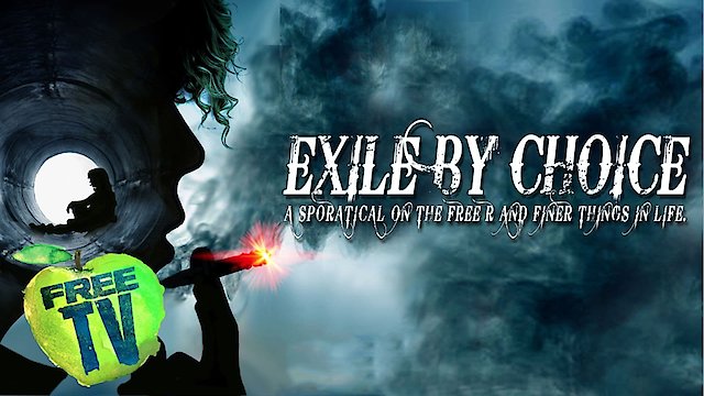Watch Exile by Choice Online