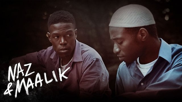 Watch Naz & Maalik Online