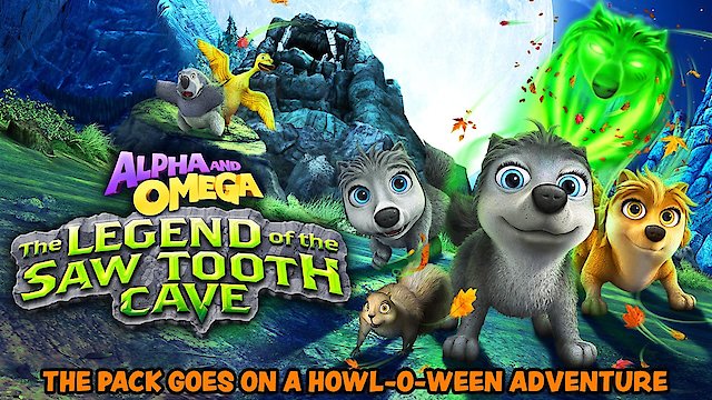 Watch Alpha and Omega: The Legend of the Saw Tooth Cave Online