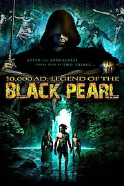 10,000 A.D.: Legend of the Black Pearl poster