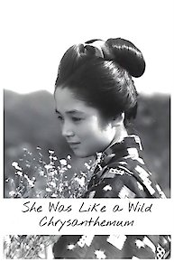 You Were Like a Wild Chrysanthemum