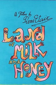 Land of Milk and Honey