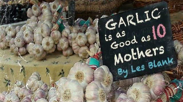 Watch Garlic Is As Good As Ten Mothers Online