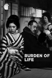 Burden of Life