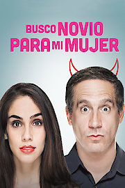 Busco Novio Para Mi Mujer poster