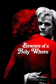 Beware of a Holy Whore poster