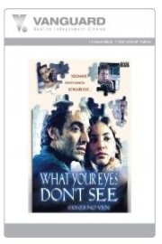 What Your Eyes Don't See poster