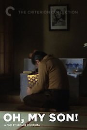 Oh, My Son!