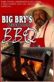 Big Bry's Western Style BBQ poster