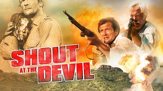 Watch Shout at the Devil Online