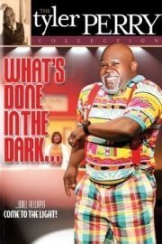 What's Done in the Dark: The Play poster