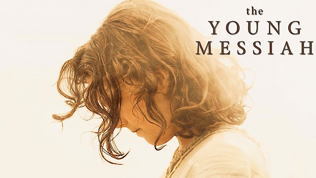Watch The Young Messiah Online