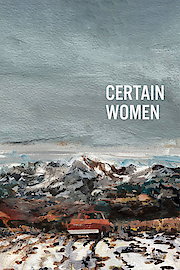 Certain Women