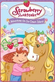 Strawberry Shortcake: Adventures on Ice Cream Island