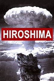 Hiroshima: BBC History of World War II poster