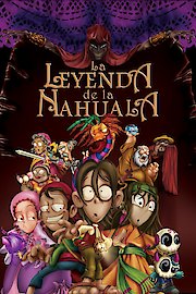 La Leyenda de la Nahuala poster