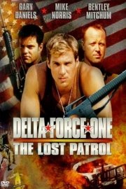 Delta Force One: The Lost Patrol poster