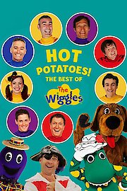 Hot Potatoes! The Best of the Wiggles poster