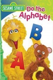 Sesame Street: Do the Alphabet poster