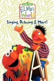 Sesame Street: Elmo's World - Singing, Drawing and More poster