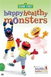 Sesame Street: Happy Healthy Monsters poster
