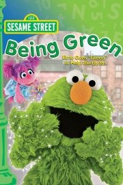 Sesame Street: Being Green poster