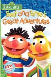 Sesame Street: Bert and Ernie's Great Adventures poster