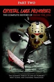 Crystal Lake Memories: The Complete History of Friday the 13th Part 2