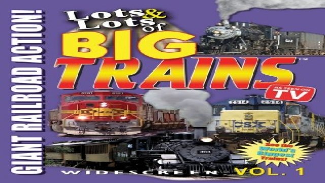 Watch Lots and Lots of Big Trains - Giant Railroads in Action! Online