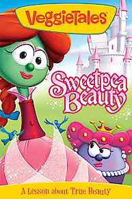 VeggieTales: Sweetpea Beauty