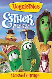 VeggieTales: Esther, the Girl Who Became Queen poster