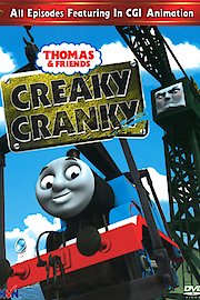 Thomas & Friends: Creaky Cranky poster