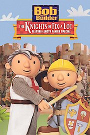 Bob The Builder: The Knights of Fix-A-Lot poster