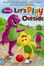 Barney: Let's Play Outside poster